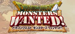 Dragon Quest Monsters Wanted Dragon Quest Wiki